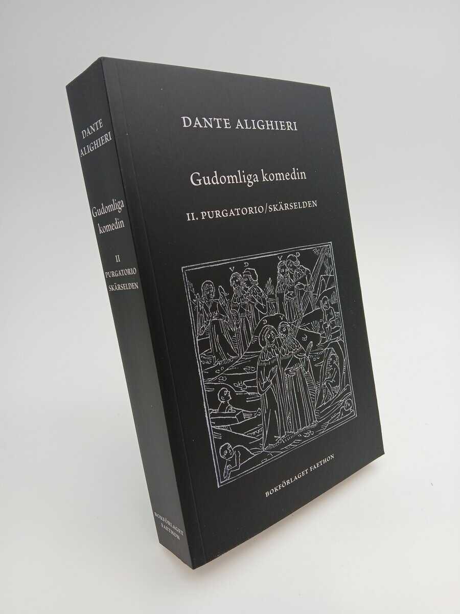 Dante Alighieri : Gudomliga komedin II