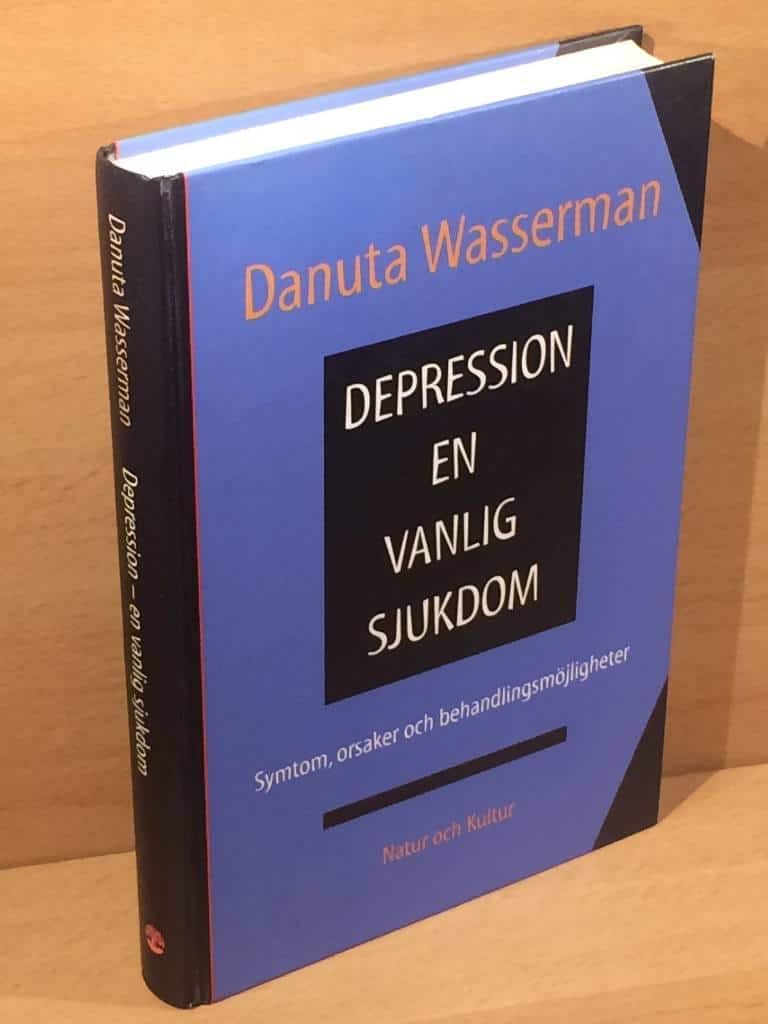 Danuta Wasserman : Depression - en vanlig sjukdom