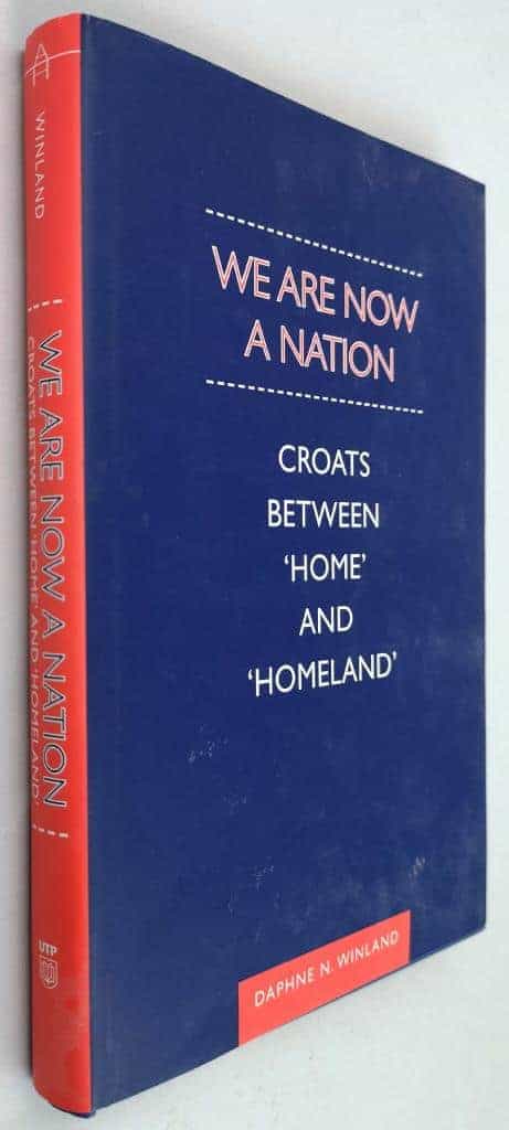Daphne N. Winland : We are now a nation