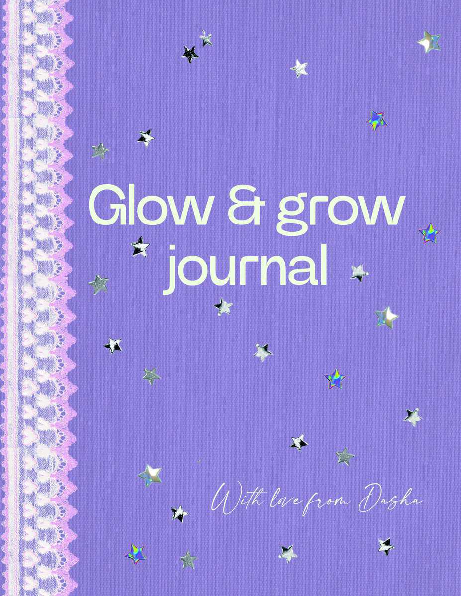 Daria Garipova : Glow and grow journal