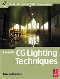 Darren Brooker : ESSENTIAL CG LIGHTING TECHNIQUES