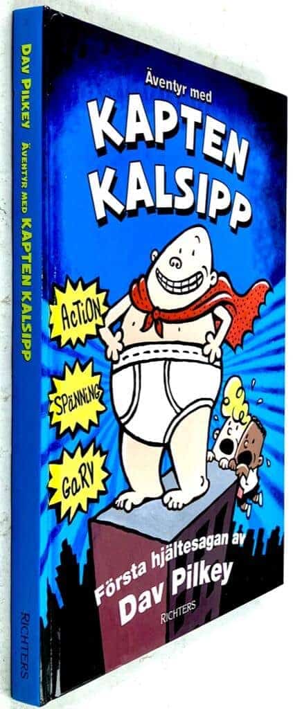 Dav Pilkey : Äventyr med Kapten Kalsipp