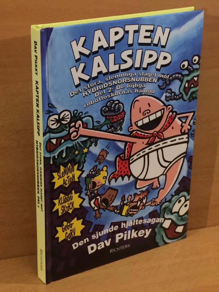 Dav Pilkey : Kapten Kalsipp