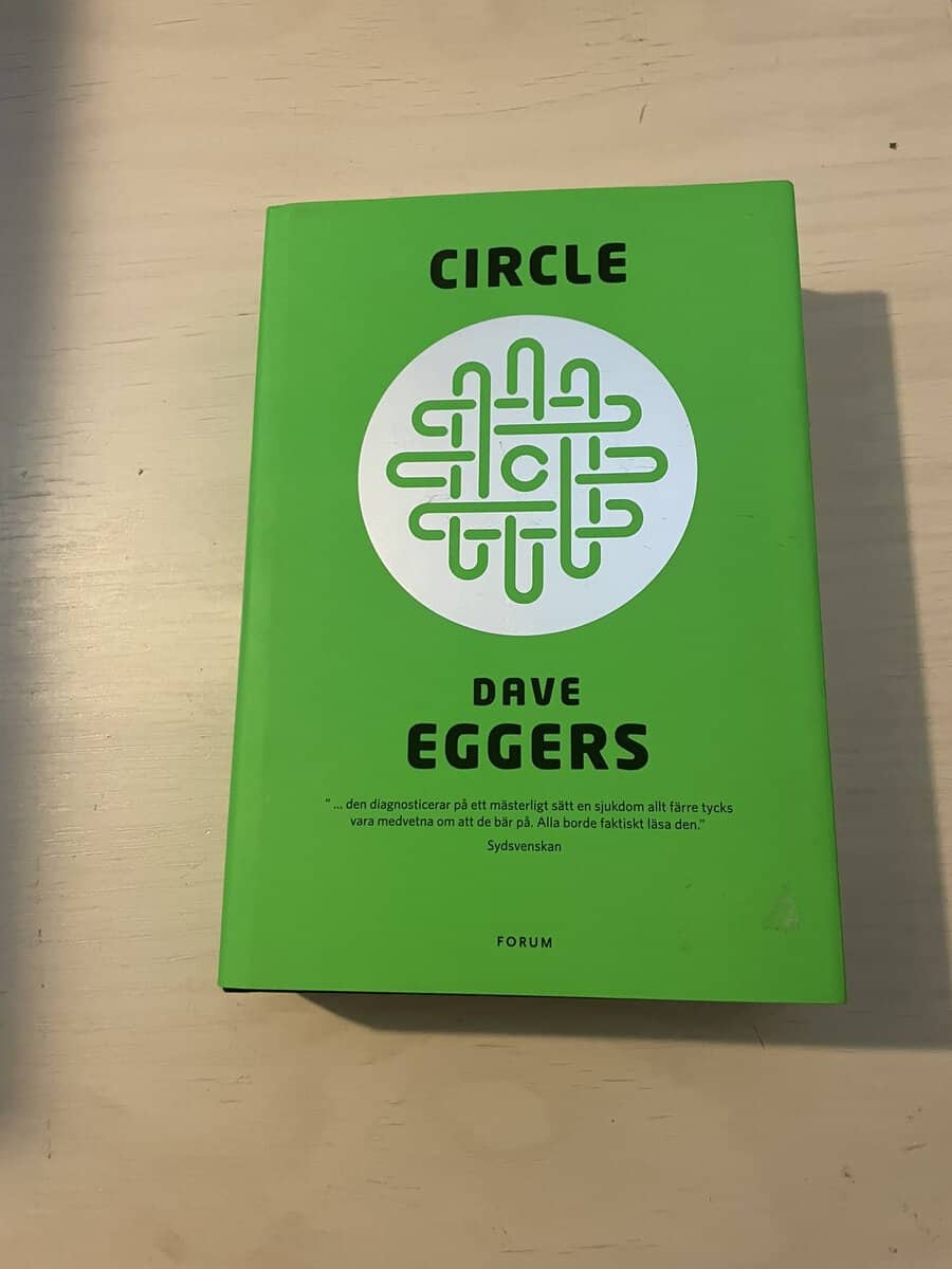 Dave Eggers : Circle