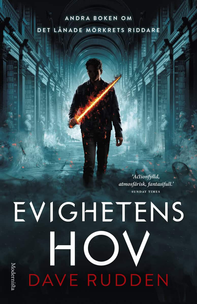 Dave Rudden : Evighetens hov