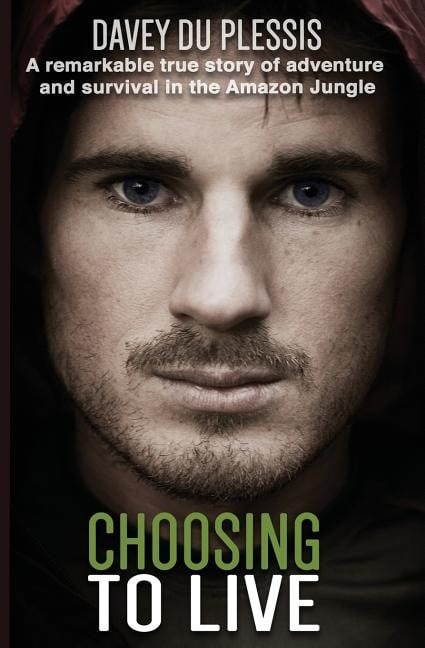 Davey Du Plessis : Choosing to Live