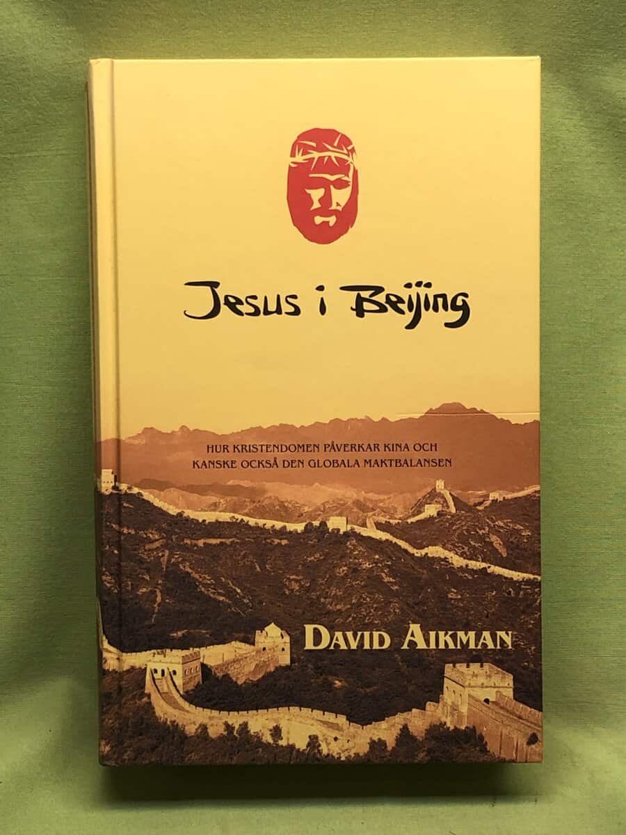 David Aikman : Jesus i Beijing