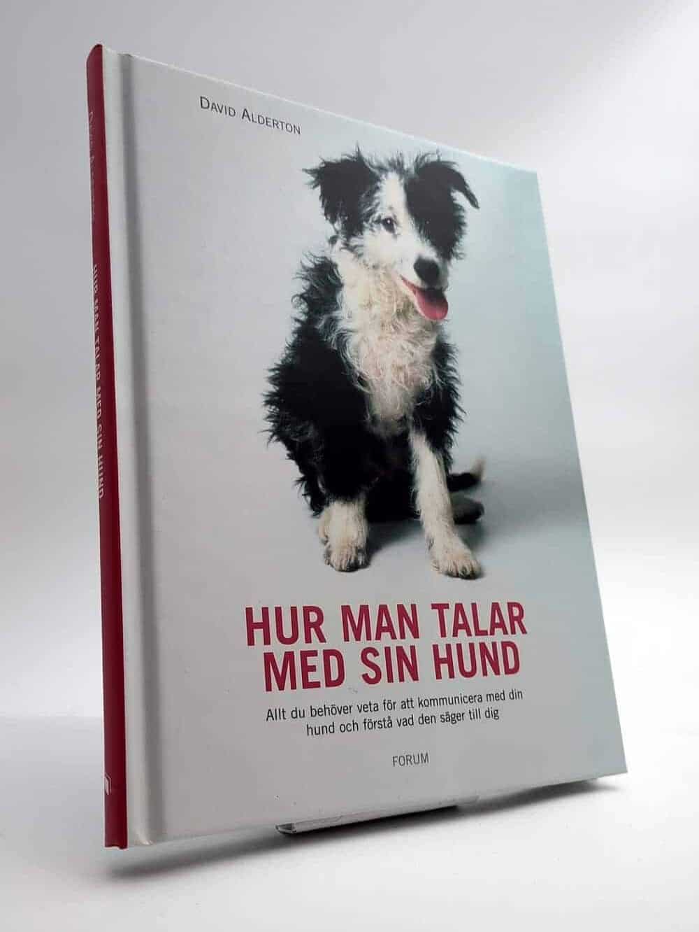 David Alderton : Hur man talar med sin hund