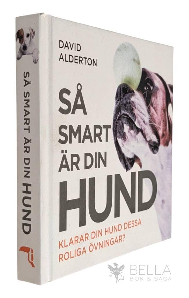 David Alderton : Så smart är din hund