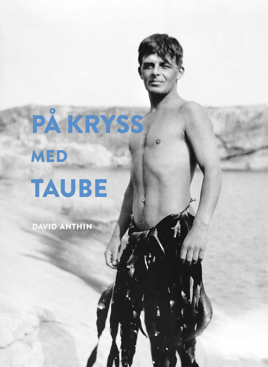 David Anthin : På kryss med Taube