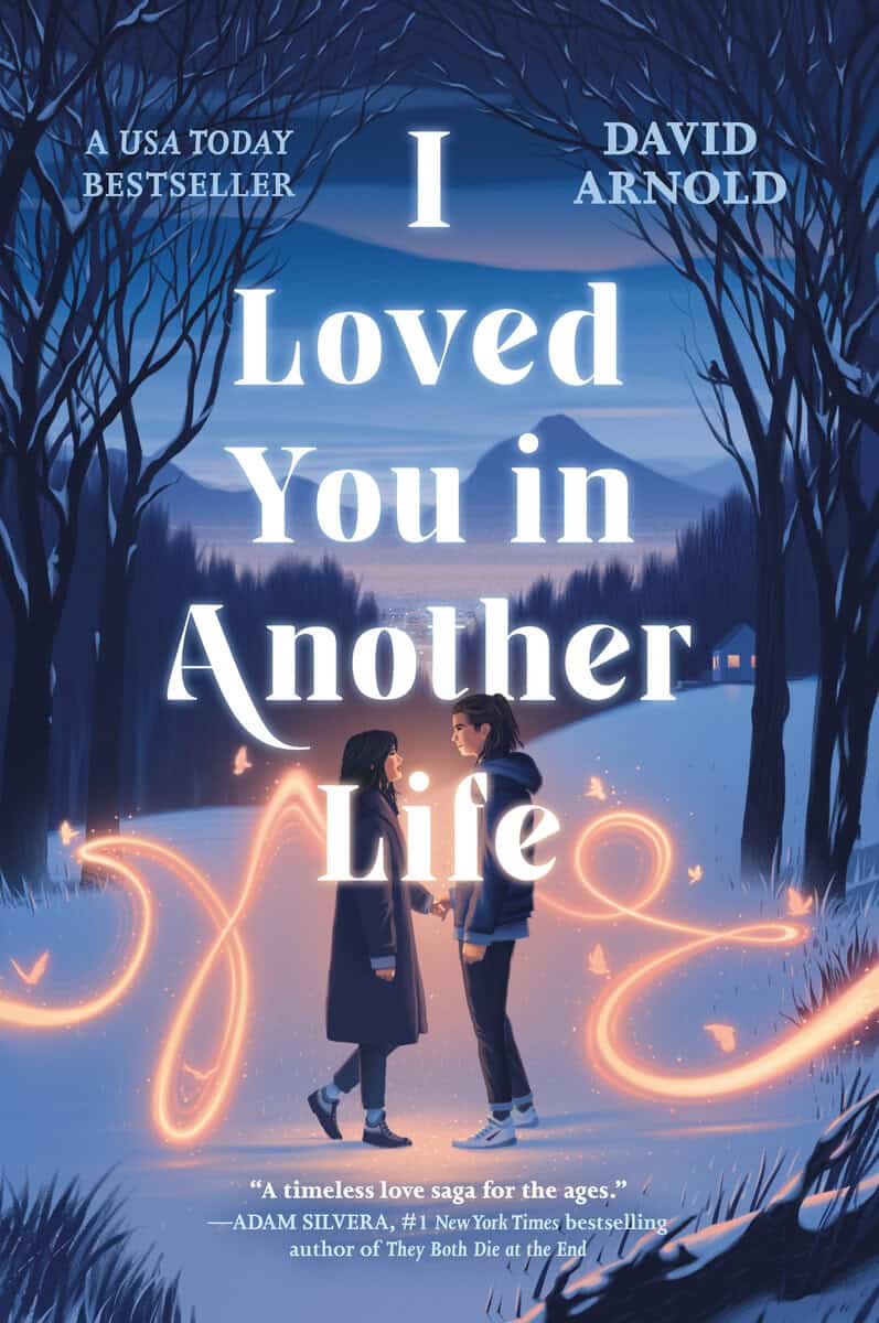 David Arnold : I Loved You in Another Life
