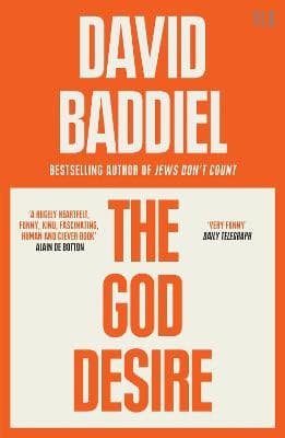David Baddiel : The God Desire