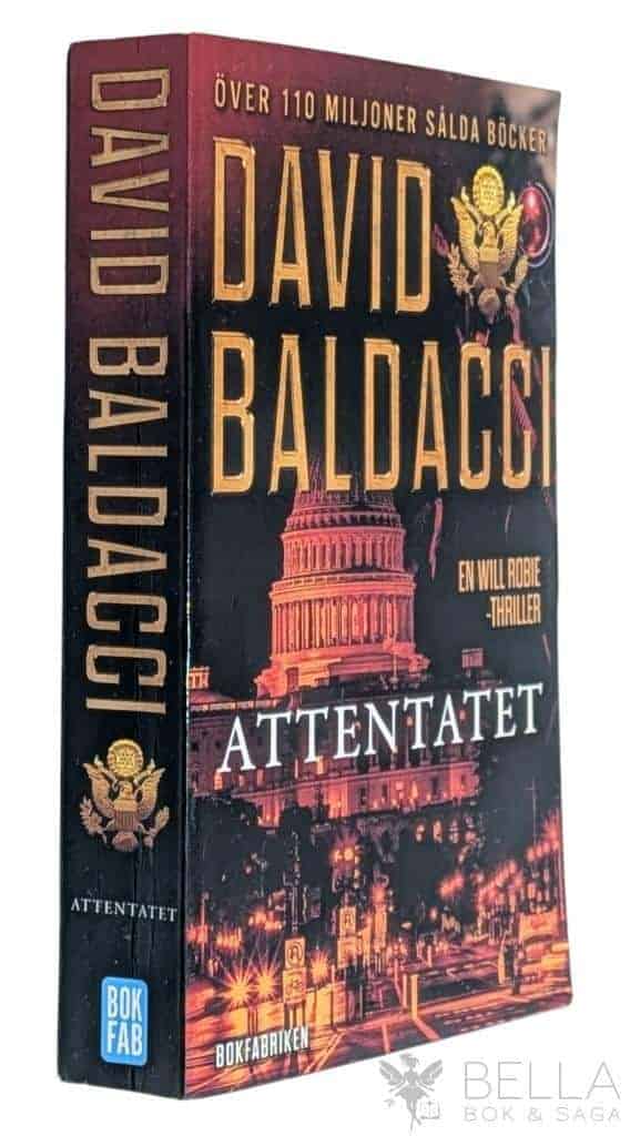 David Baldacci : Attentatet - Will Robie - Bok 2