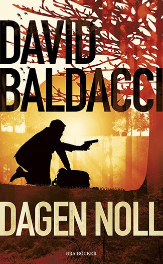 David Baldacci : Dagen noll