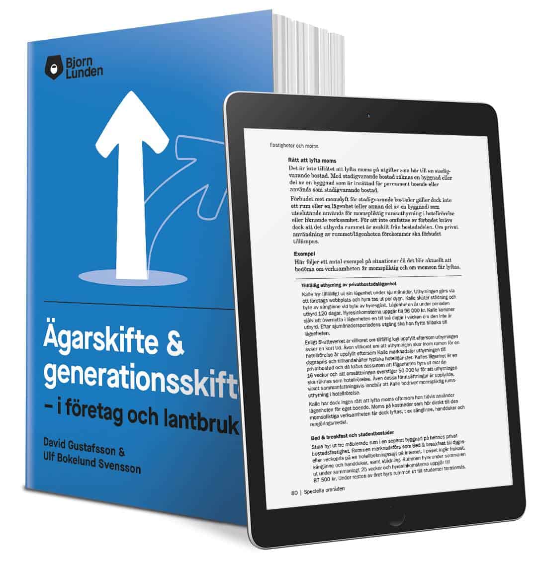 Gustafsson, David ; Bokelund Svensson, Ulf : Ägarskifte och generationsskifte : i företag och lantbruk