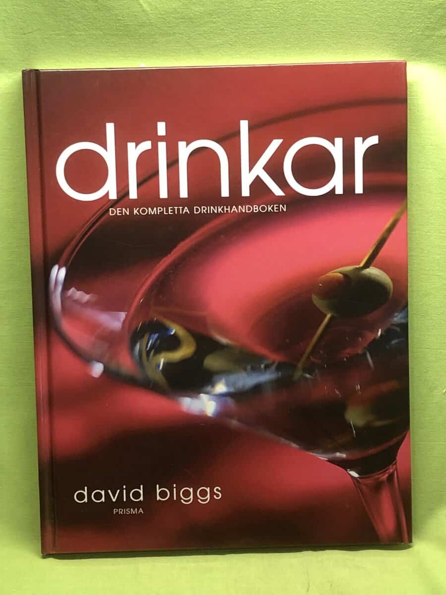 David Briggs : Drinkar - den kompletta drinkhandboken