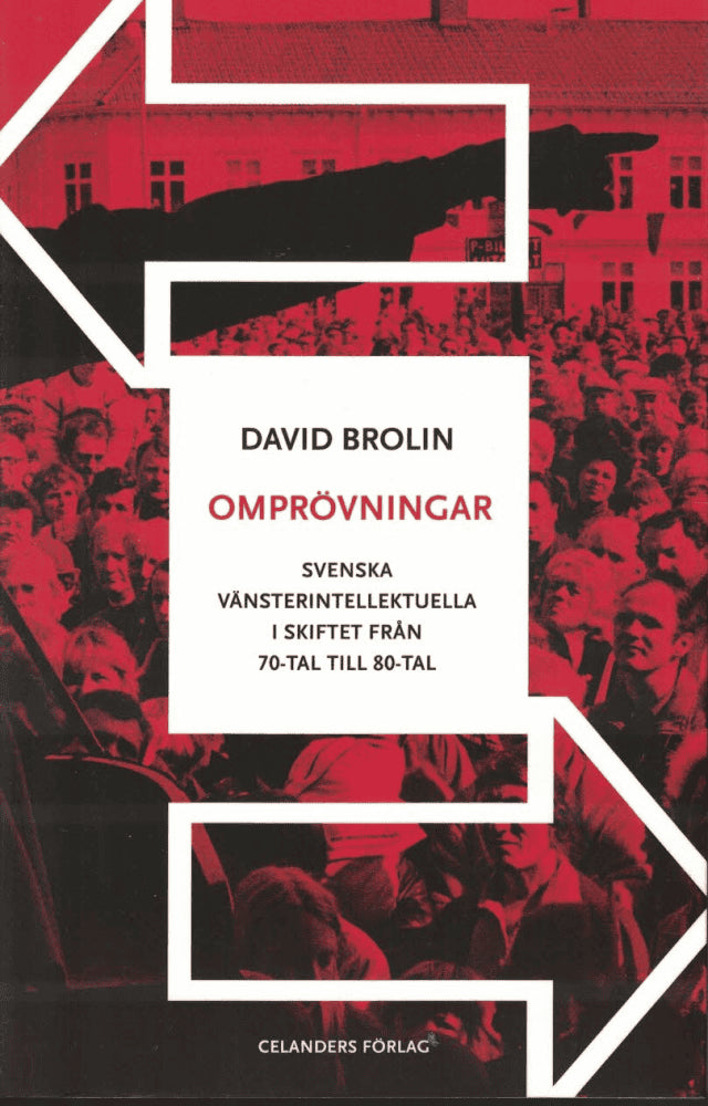 David Brolin : Omprövningar