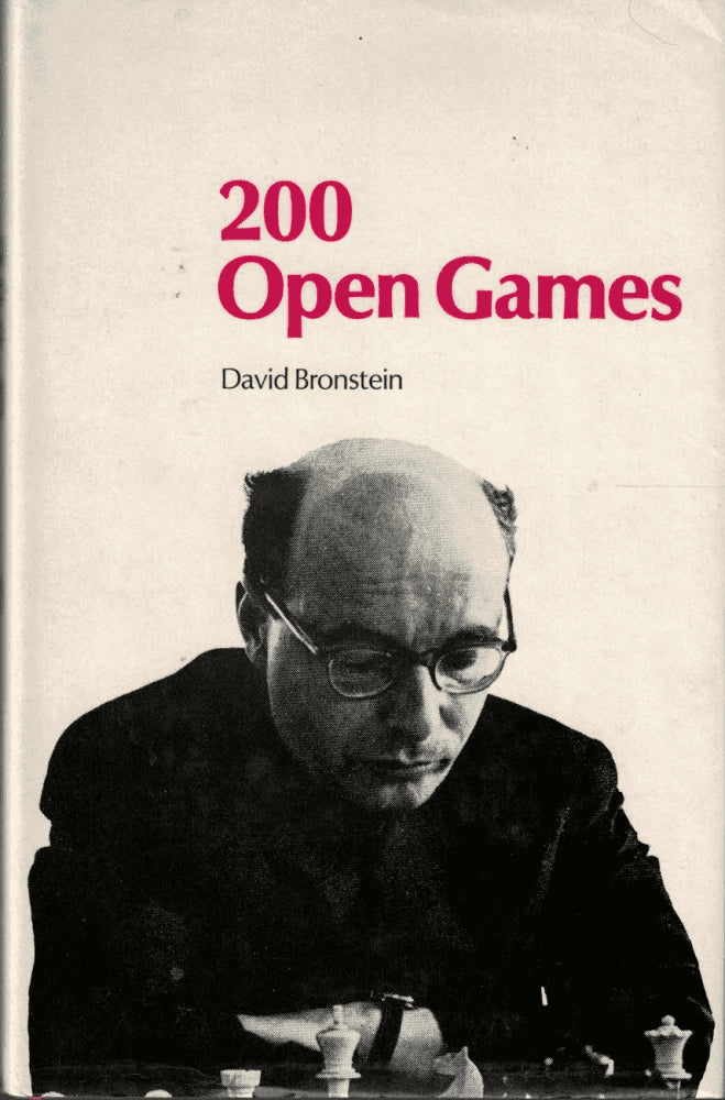 David Bronsteĭn : 200 open games