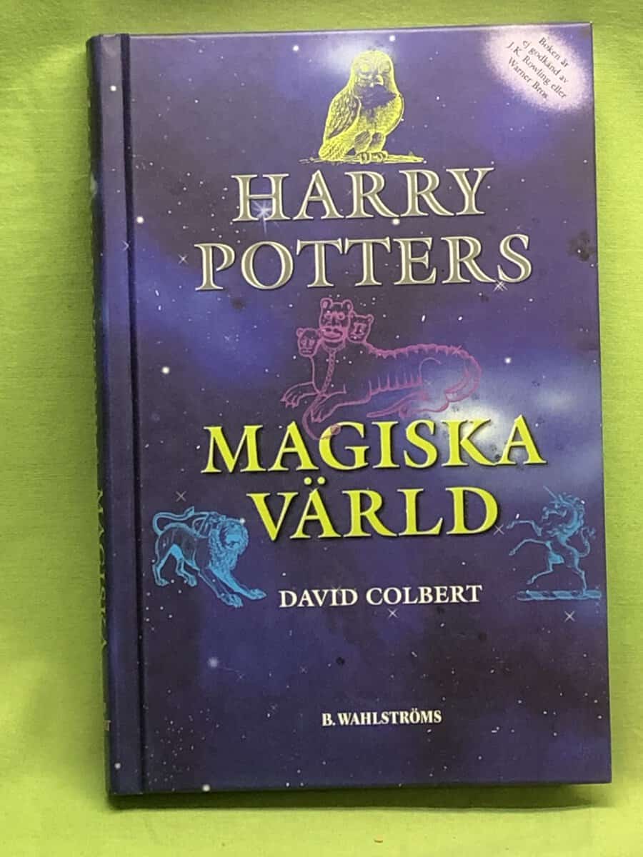 David Colbert : Harry Potters magiska värld