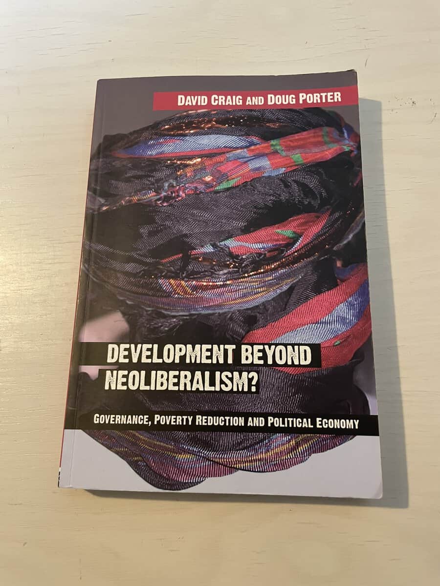 David Craig : Development beyond neoliberalism?