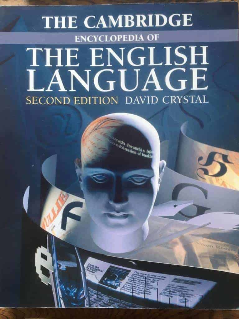 David Crystal : Cambridge encyclopedia of the english language