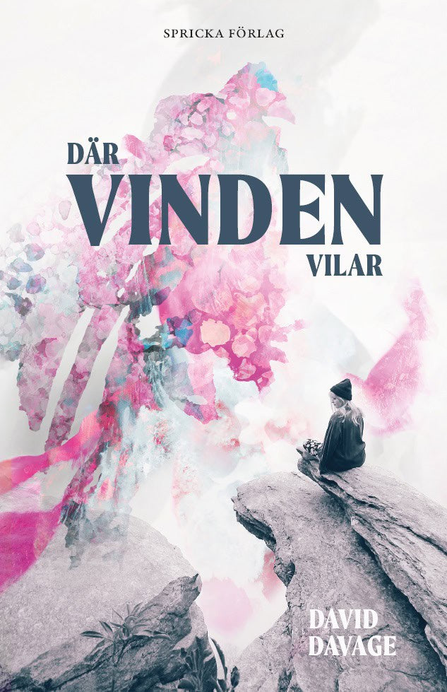 David Davage : Där vinden vilar