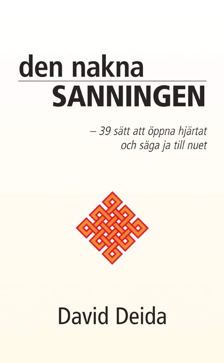 David Deida : Den nakna sanningen