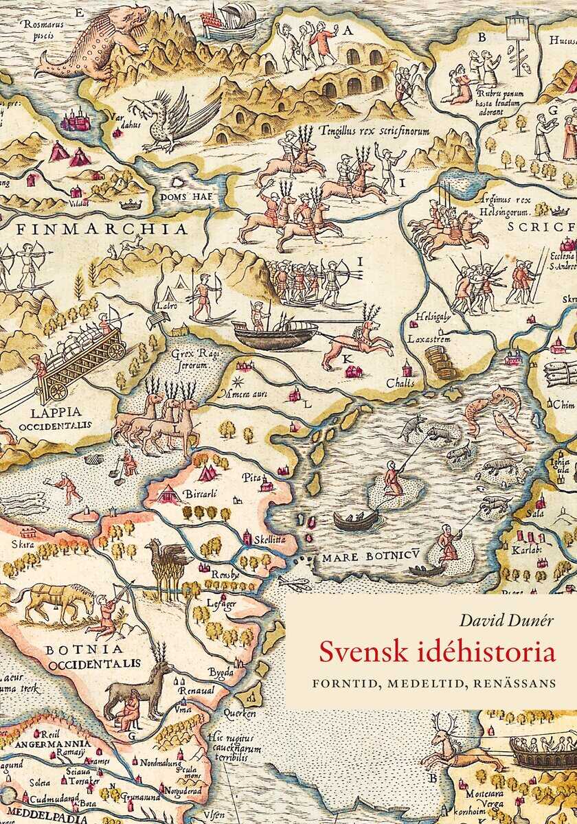 David Dunér : Svensk idéhistoria