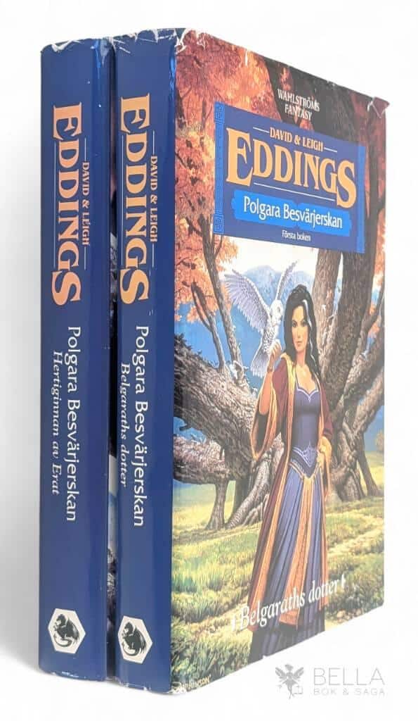 David Eddings ; Leigh Eddings : Polgara Besvärjerskan [2 volymer]