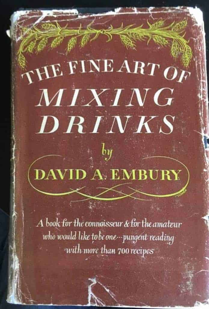 David Embury : The fine art of mixing drinks