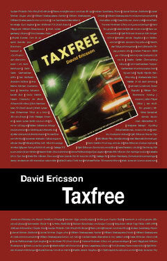 David Ericsson : Taxfree