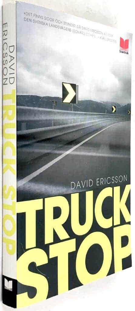 David Ericsson : Truck stop