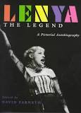 David Farneth : Lenya - The Legend. A pictorial Autobiography