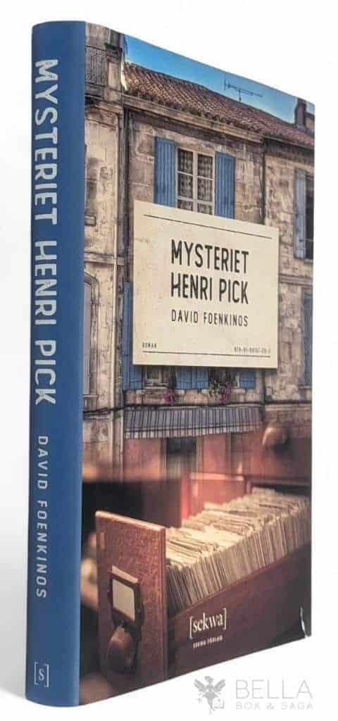 David Foenkinos : Mysteriet Henri Pick