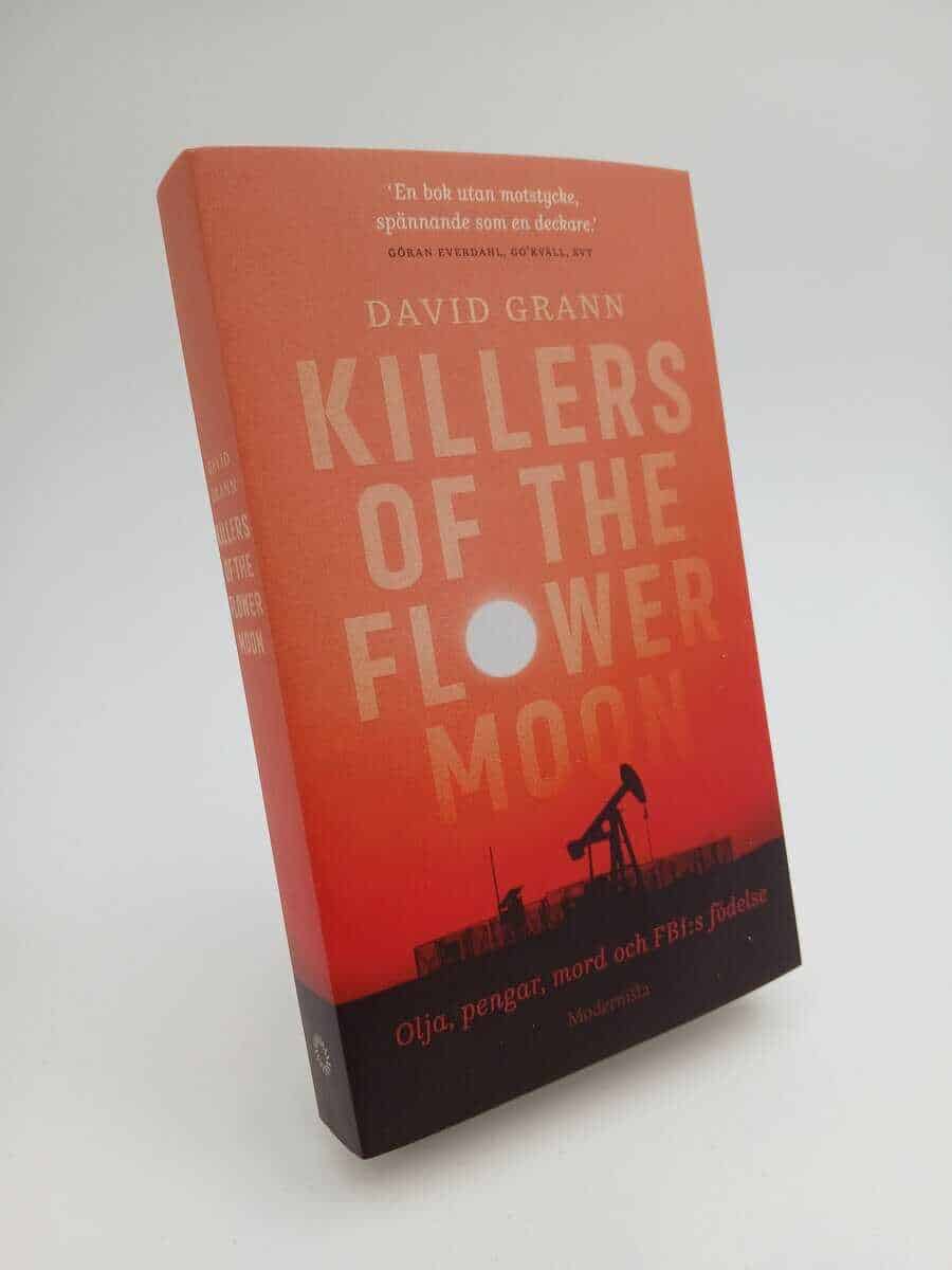 David Grann : Killers of the flower moon