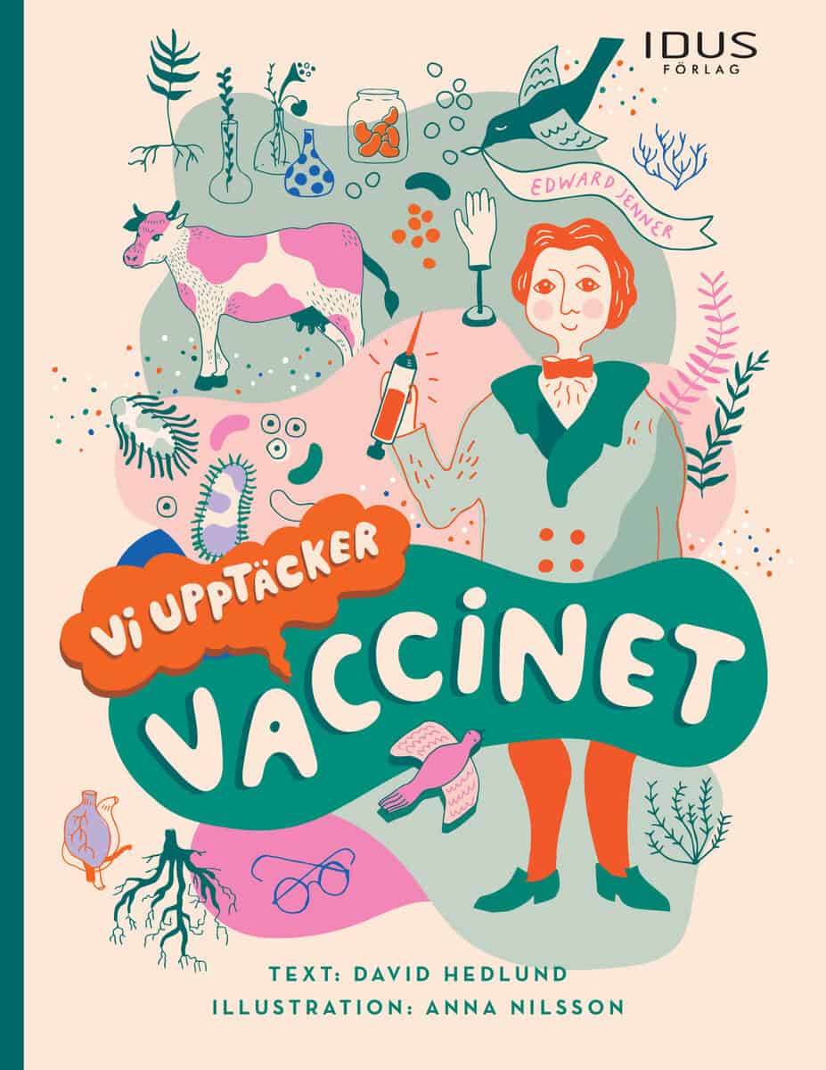David Hedlund : Vi upptäcker vaccinet