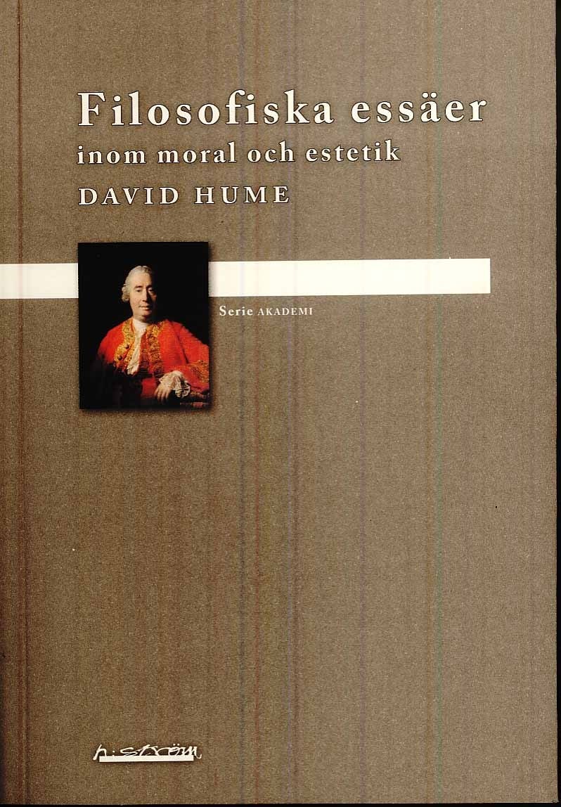 David Hume : Filosofiska essäer inom moral och estetik