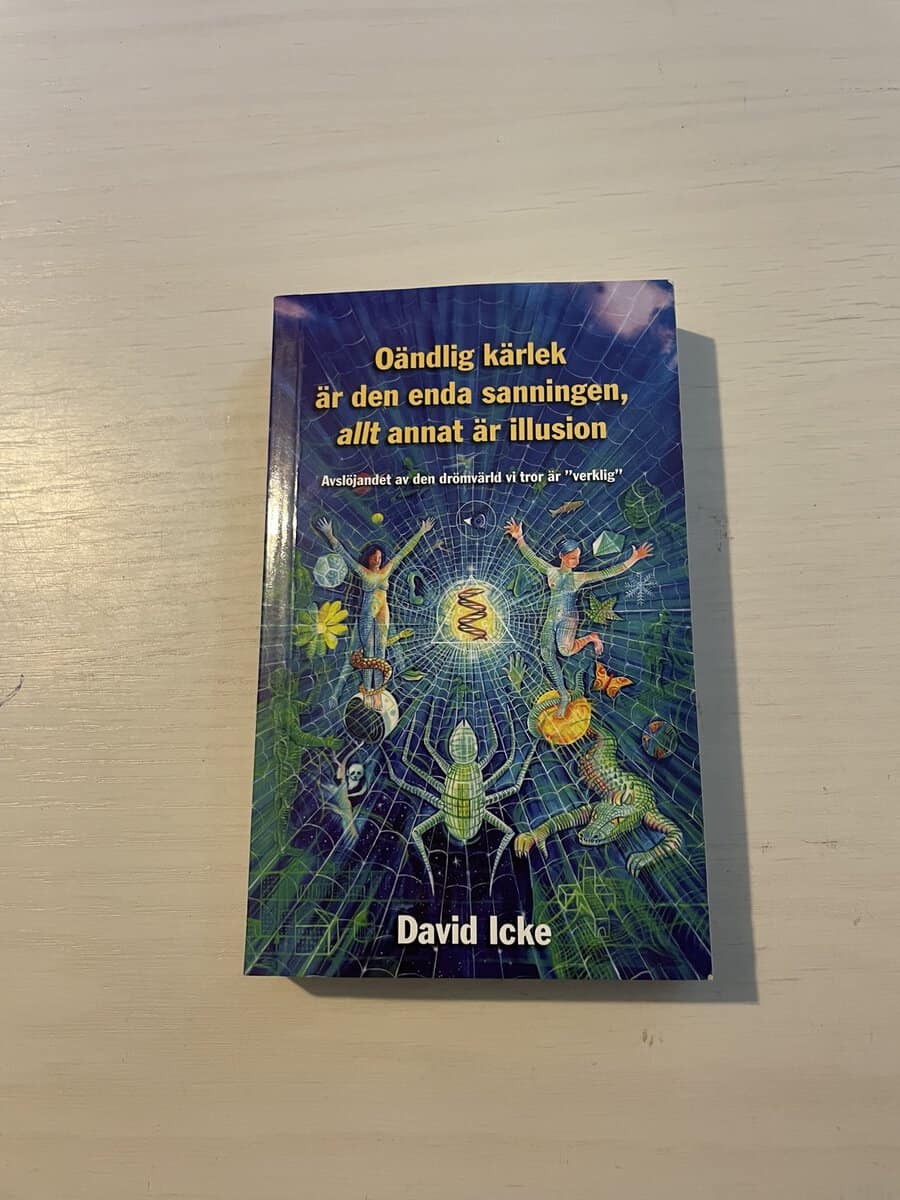 David Icke : Oändlig kärlek är den enda sanningen, allt annat är illusion