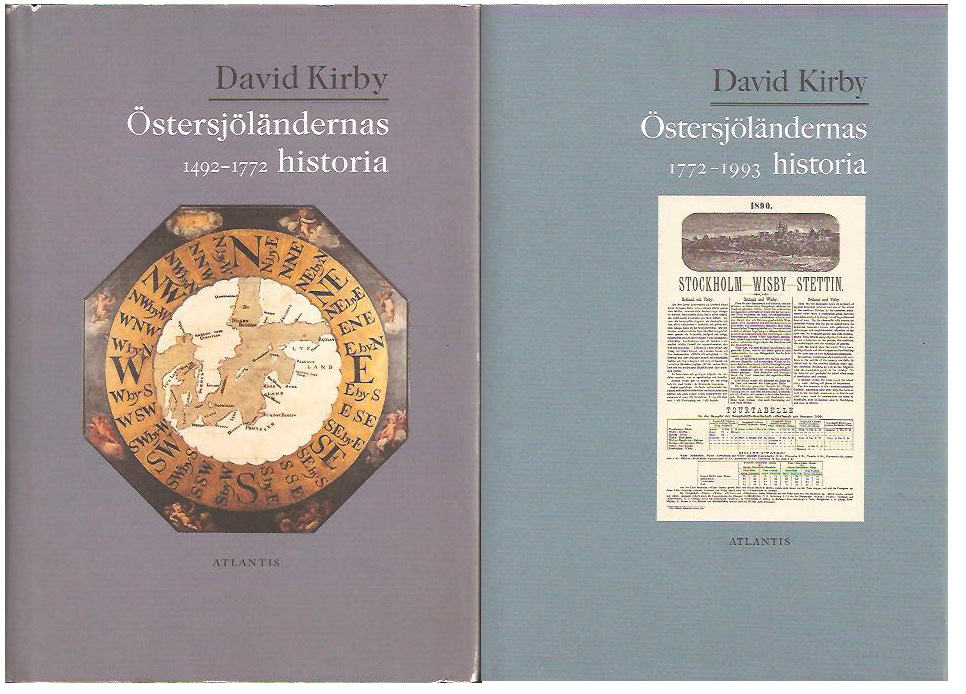 David Kirby : Östersjöländernas historia. 1492-1772 & 1772-1993