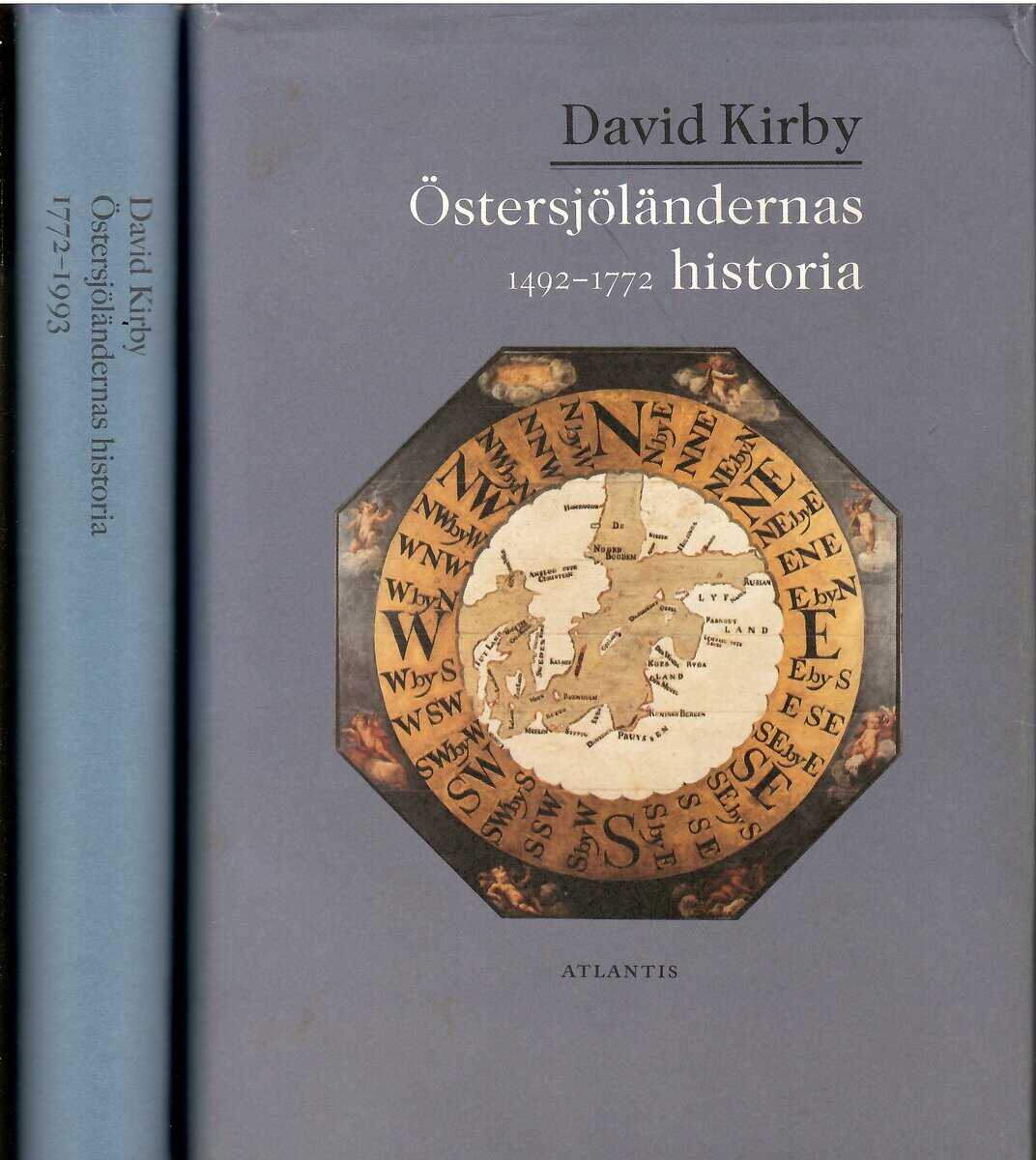 David Kirby : Östersjöländernas historia 1492-1772 [och] Östersjöländernas historia 1773-1993 [2 volymer)
