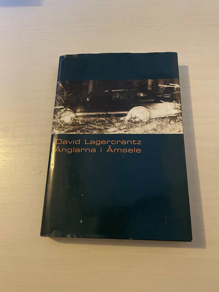 David Lagercrantz : Änglarna i Åmsele