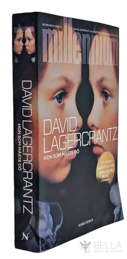 David Lagercrantz : Hon som måste dö - Millennium - Bok 6