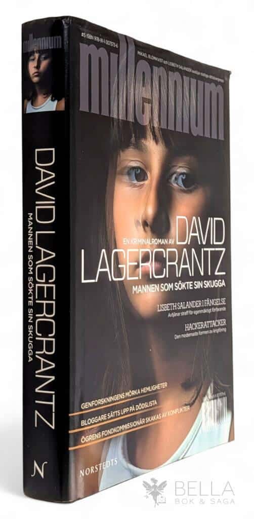 David Lagercrantz : Mannen som sökte sin skugga - Millennium - Bok 5