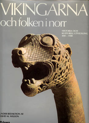 David. M. Wilson : Vikingarna och folken i norr