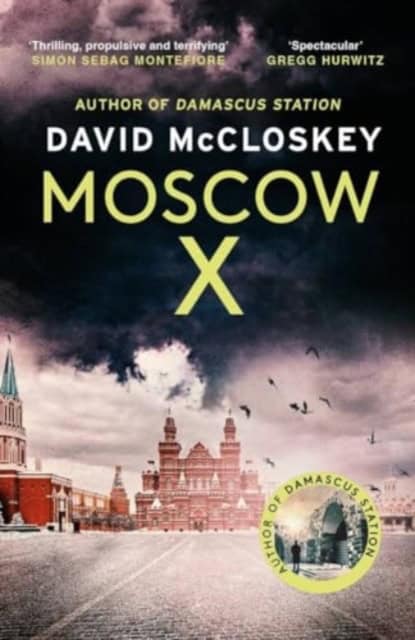 David McCloskey : Moscow X