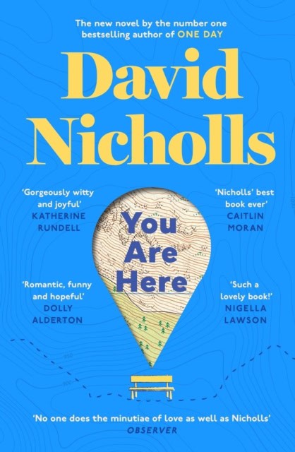 David Nicholls : You Are Here