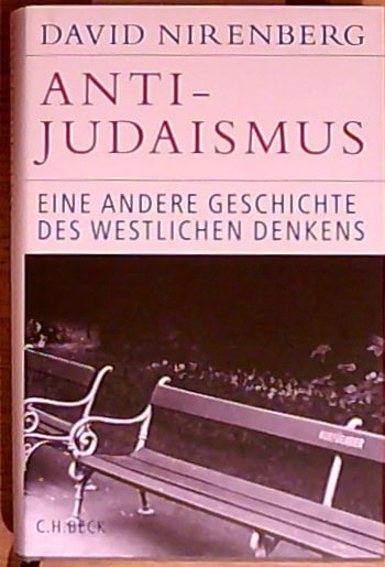 David Nirenberg : Anti-Judaismus, Eine andere Geschichte des westlichen Denkens