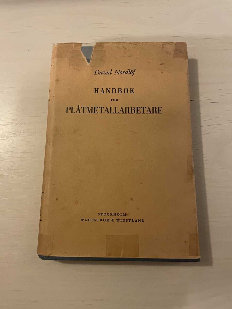 David Nordlöf : Handbok för plåtmetallarbetare