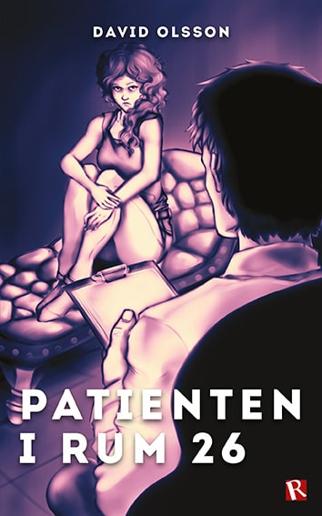 David Olsson : Patienten i rum 26