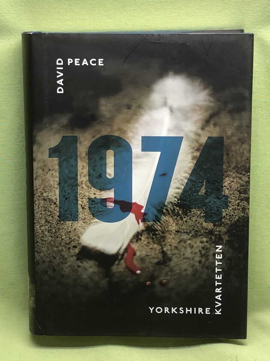 David Peace : Yorkshire-kvartetten